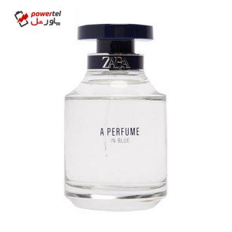 ادو پرفیوم زنانه زارا مدل A PERFUME IN BLUE کد 0120/165 حجم 100 میلی لیتر ادو پرفیوم زنانه زارا مدل A PERFUME IN BLUE کد 0120/165 حجم 100 میلی لیتر
