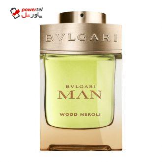 ادو پرفیوم مردانه بولگاری مدل Man Wood Neroli حجم 100 میلی لیتر ادو پرفیوم مردانه بولگاری مدل Man Wood Neroli حجم 100 میلی لیتر