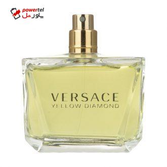 تستر ادو تویلت زنانه ورساچه مدل Yellow Diamond حجم 90 میلی لیتر