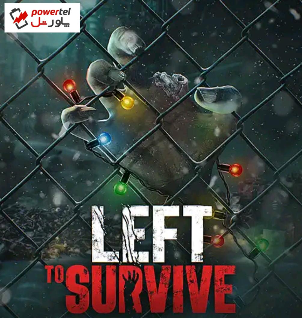 Left to Survive؛ تجربه یک شوتر زامبی‌ محور