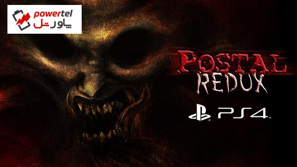 Postal Redux برای پلی‌ استیشن 4 منتشر خواهد شد