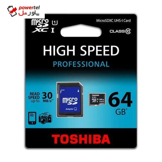 کارت حافظه microSDXC توشیبا مدل High Speed Professional کلاس 10 استاندارد UHS-I U1 سرعت 30MBps همراه با آداپتور SD ظرفیت 64 گیگابایت