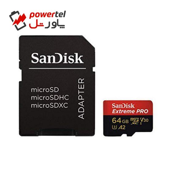 کارت حافظه microSDXC سن دیسک مدل Extreme PRO کلاس A2 استاندارد UHS-I U3 سرعت 170MBs ظرفیت 64 گیگابایت به همراه آداپتور SD