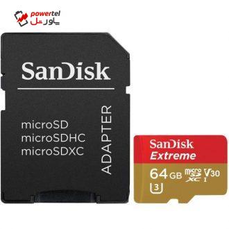 کارت حافظه microSDXC سن دیسک مدل Extreme V30 کلاس 10 استاندارد UHS-I U3 سرعت 90MBps 600X همراه با آداپتور SD ظرفیت 64 گیگابایت